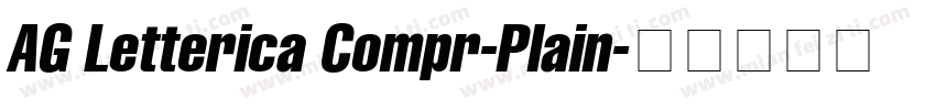 AG Letterica Compr-Plain字体转换